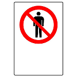 Prohibition Sign No Entry/No Trespassing