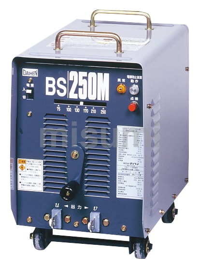 BS-250M-50 | 交流アーク溶接機 ｱｰｸﾖｳｾﾂｷ | ダイヘン | MISUMI(ミスミ)