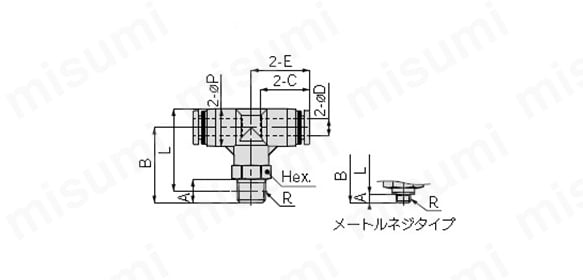 ティーの : ミリサイズ寸法図（現行品）メートルねじタイプ