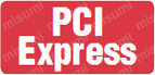デジタル入出力 インターフェイスボード（カード） バス仕様 PCIExpress